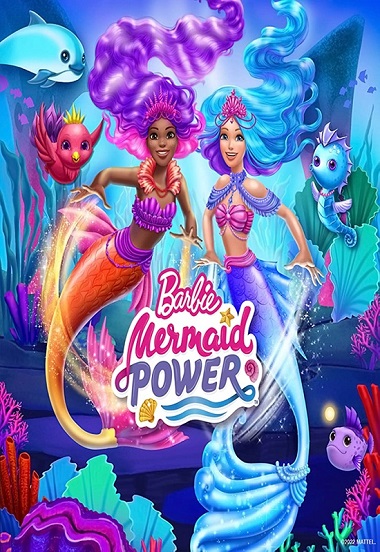 Barbie: Mermaid Power (2022) WEB-HD [Hindi DD2.0 & English] Dual Audio 720p & 480p x264 ESubs HD | Full Movie