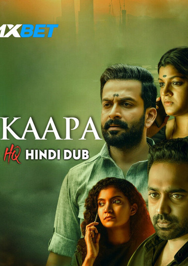Kaapa (2022) [HQ Hindi-Dub] HDCAM 1080p & 720p & 480p x264 CAMRip | Full Movie